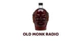 Old Monk Radio