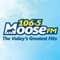106.5 Moose FM - CHBY-FM
        
          - FM 106.5
        
        
          - Barry's Bay, ON