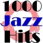 1000 Webradios - 1000 Jazz Hits