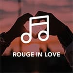 Rouge FM - In Love