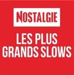 Nostalgie - Les Plus Grands Slows