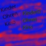 kinderohrenkino