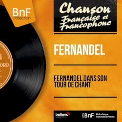 Fernandel dans son tour de chant