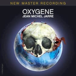 Oxygène: New Master Recording