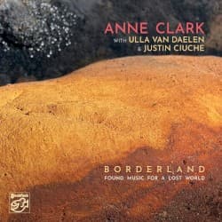 Borderland: Found Music for a Lost World