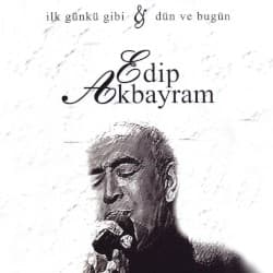 İlk Günkü Gibi & Dün ve Bugün