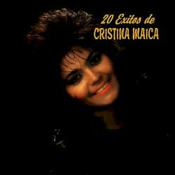 20 Éxitos de Cristina Maica
