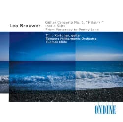 Guitar Concerto No. 5 / Iberia Suite / From Yesterday to Penny Lane