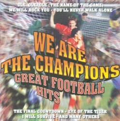 We Are the Champions: Great Football Hits