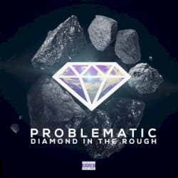 Diamond in the Rough