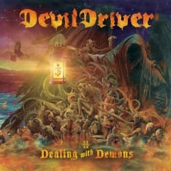 Dealing With Demons, Vol. II