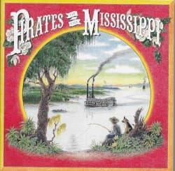 Pirates of the Mississippi