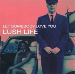 Let Somebody Love You