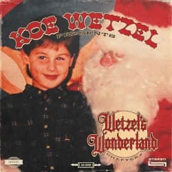 Koe Wetzel Presents… Wetzel’s Wonderland Chapter 2