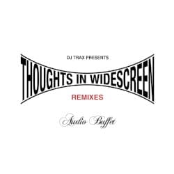 Thoughts in Widescreen (Remixes)