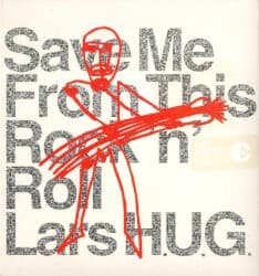 Save Me From This Rock 'n' Roll