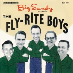 Big Sandy Presents the Fly-Rite Boys