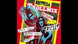 Troll Mix Vol. 14: Return of the Trolls