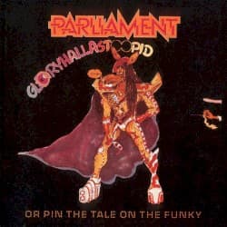 Gloryhallastoopid (or, Pin the Tail on the Funky)