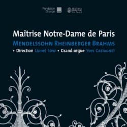 Mendelssohn - Rheinberger - Brahms