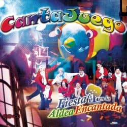 Cantajuego: Fiesta en la Aldea Encantada