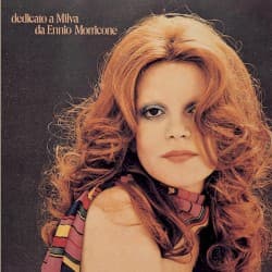 Dedicato a Milva da Ennio Morricone