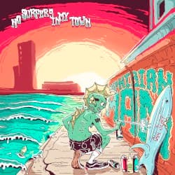 No Surfers in My Town