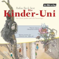 Die Kinder-Uni: Warum müssen Menschen sterben? / Warum stammt der Mensch vom Affen ab?