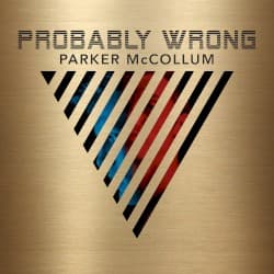 Probably Wrong