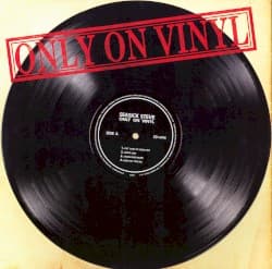 Only on Vinyl