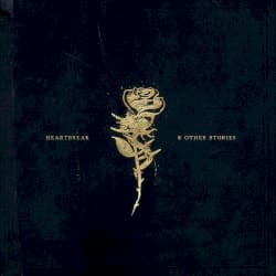 Heartbreak & Other Stories