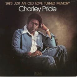 She’s Just an Old Love Turned Memory