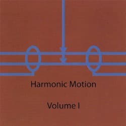 Harmonic Motion, Volume 1