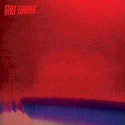 Stay Lonely