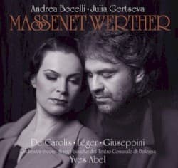 Werther: Lyric Opera in Four Acts