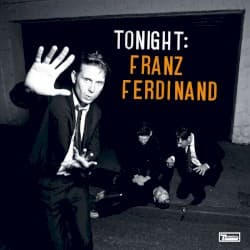 Tonight: Franz Ferdinand