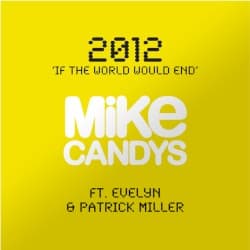 2012 (If the World Would End)