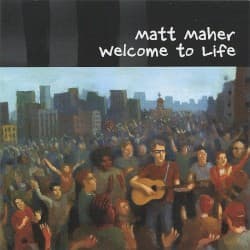 Welcome to Life