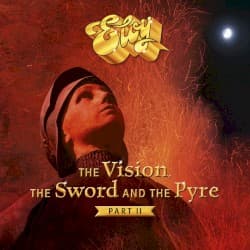 The Vision, the Sword and the Pyre, Part II