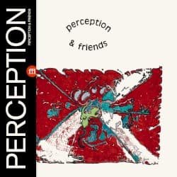 Perception & Friends