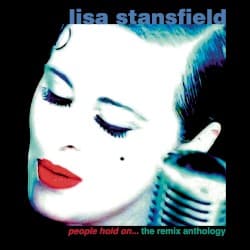 People Hold On… The Remix Anthology