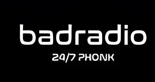badradio | 24/7 PHONK