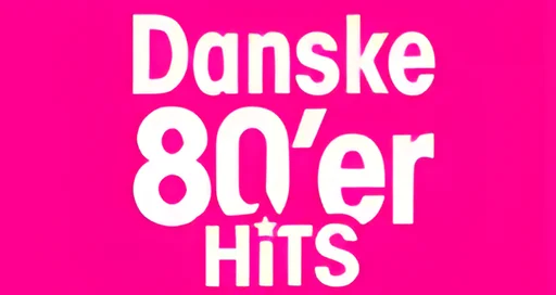 Danske 80'er Hits