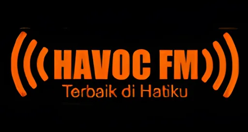 Havoc FM - Terbaik Di Hatiku