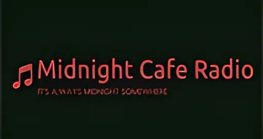 Midnight Cafe Radio