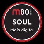 M80 Rádio - Soul